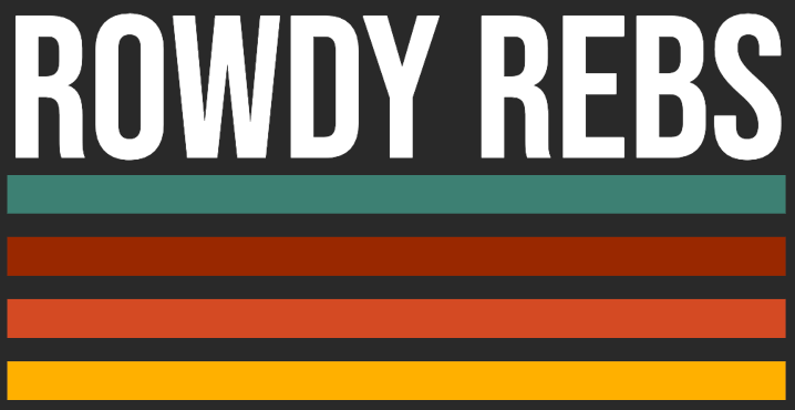 Stay Rowdy: The Story Behind Rowdy Rebs